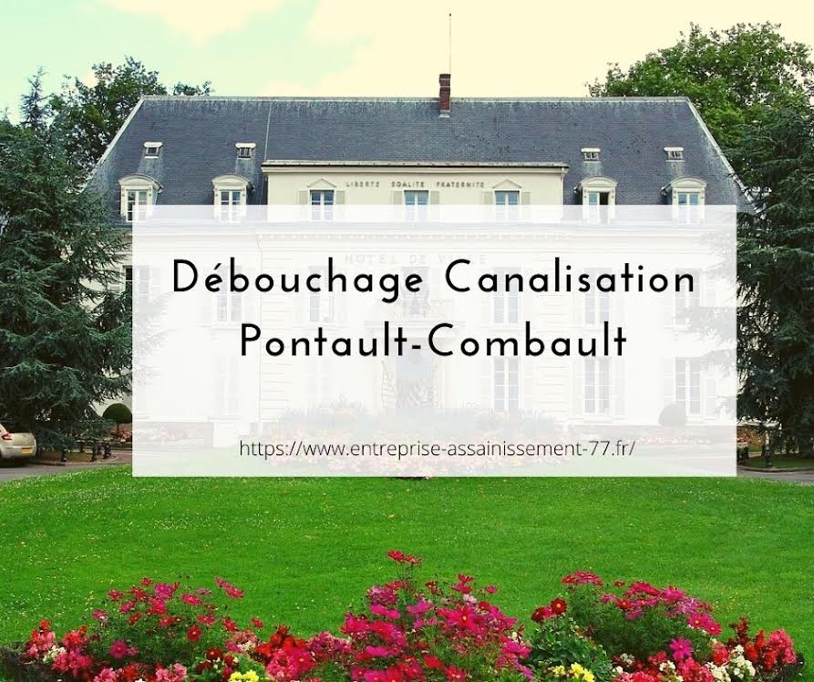 Débouchage canalisation Pontault-Combault 77340
